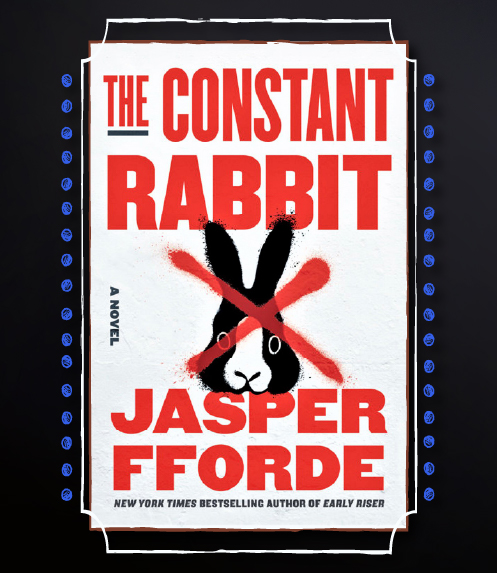 Cover: The Constant Rabbit by Jasper Fforde
