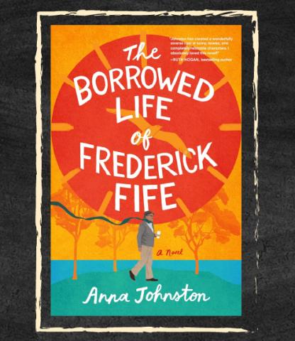 Cover: The Borrowed Life of Frederick Fife